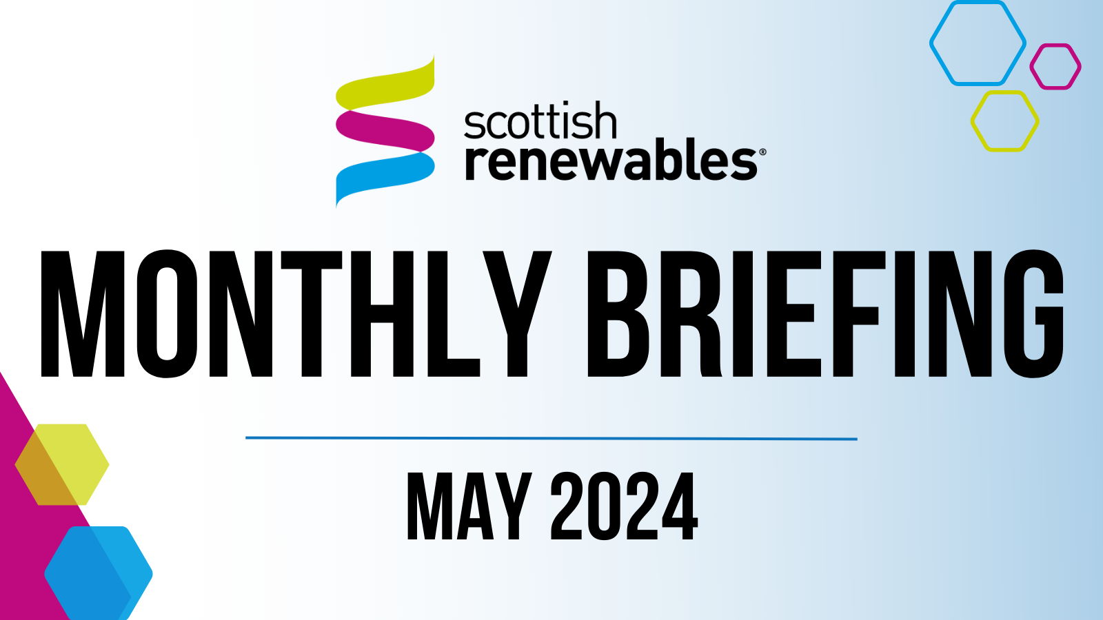 Monthly Briefing May 2024